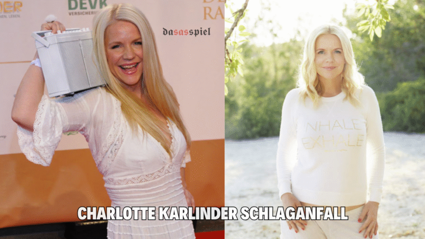 charlotte karlinder schlaganfall
